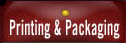 Printing and Packaging